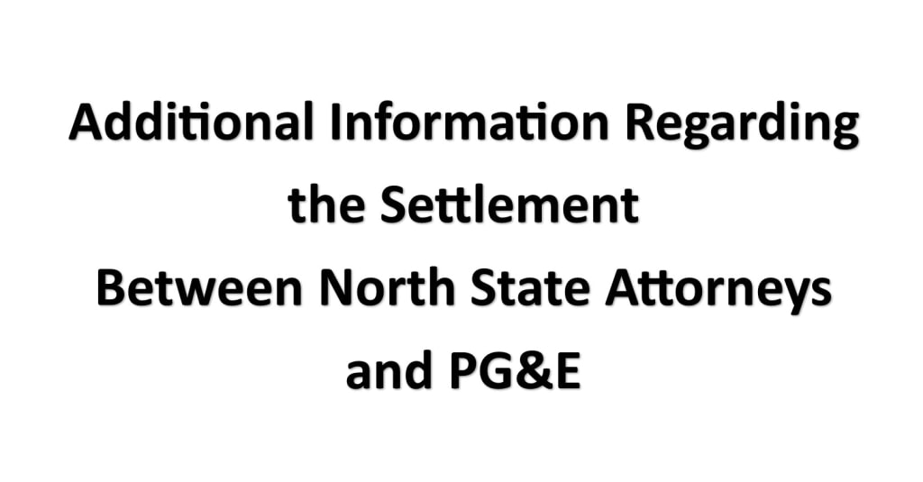 Settlement  Between North State Attorneys and PG&E